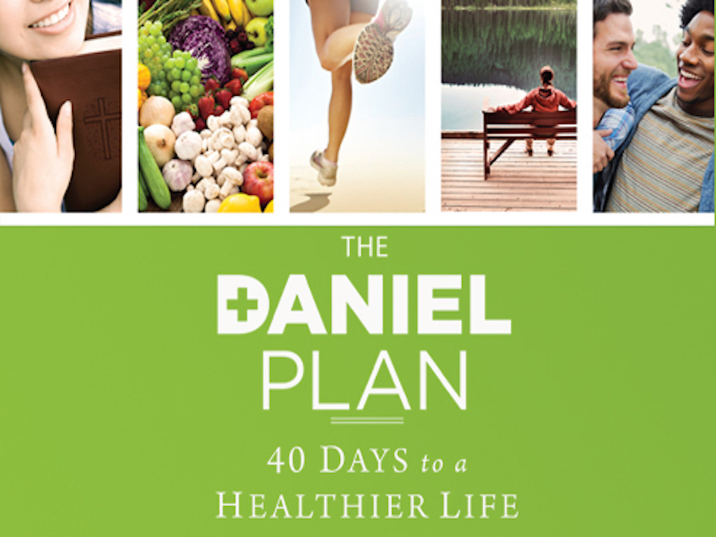 So What is the Daniel Plan? Dansville Foursquare Church